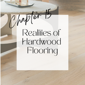 Chapter 15 | Hardwood Realities