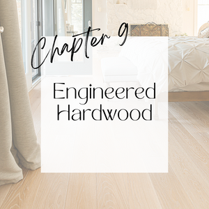 Chapter 9 | Engineered Hardwood
