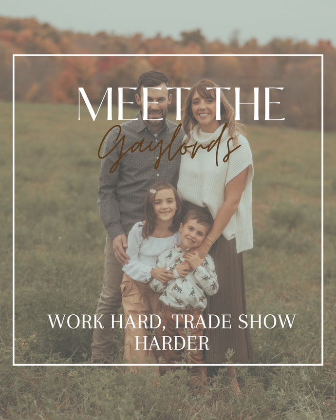 Work Hard, Tradeshow Harder