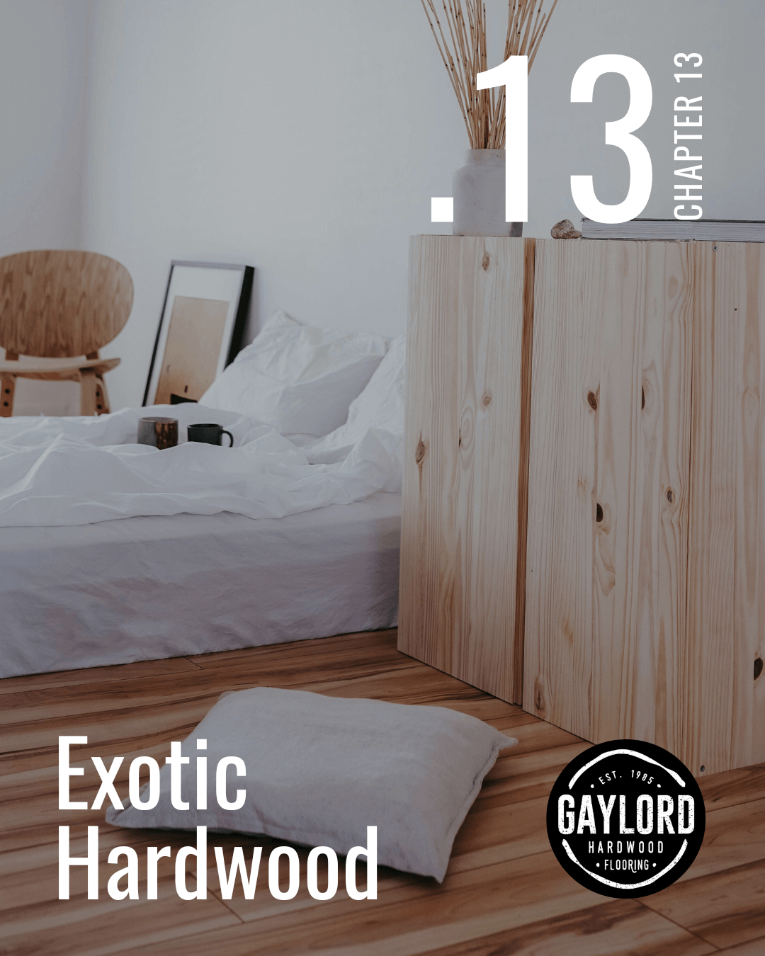 Chapter 13 | Exotic Hardwood Flooring