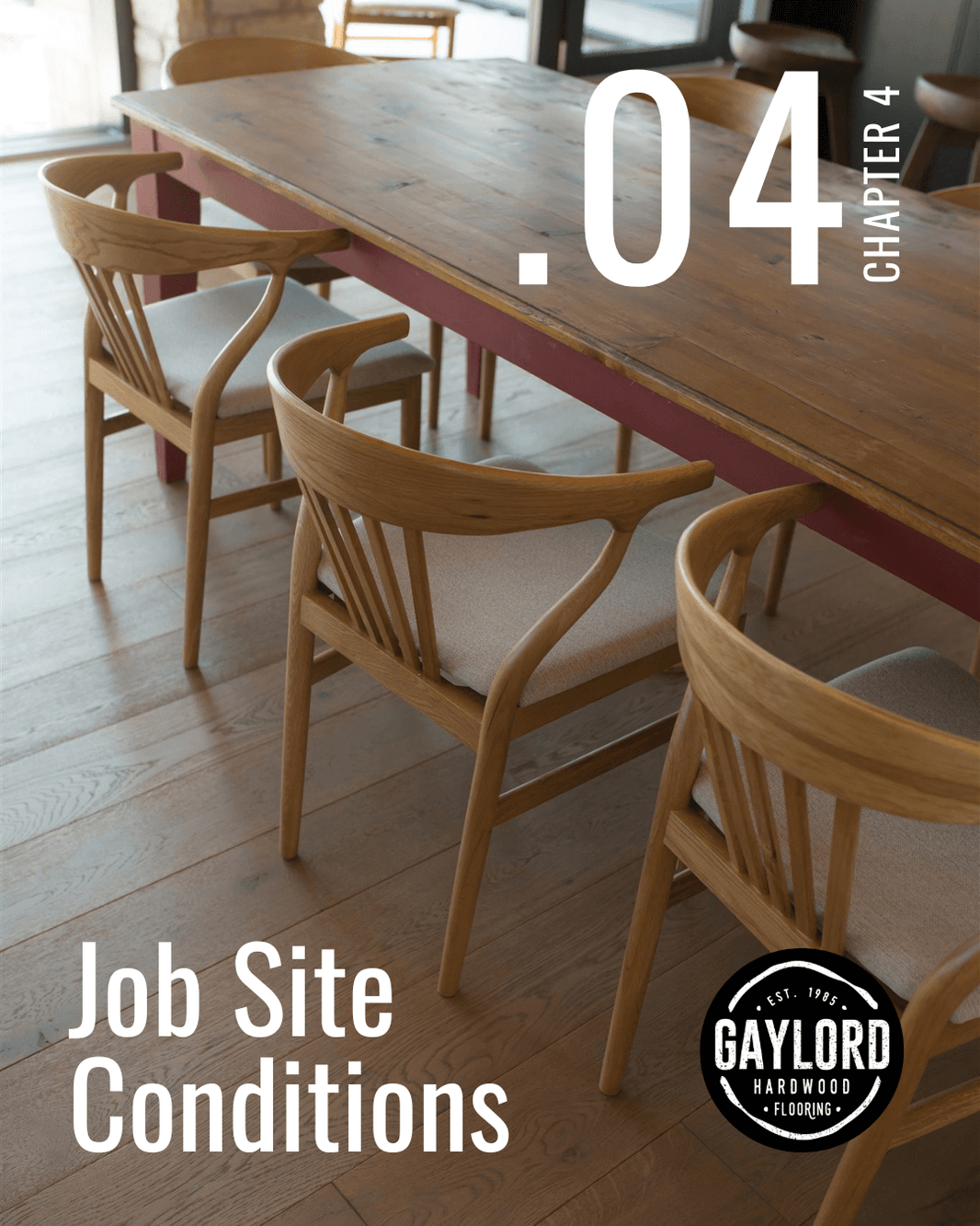 Chapter 4 | Job Site Conditions