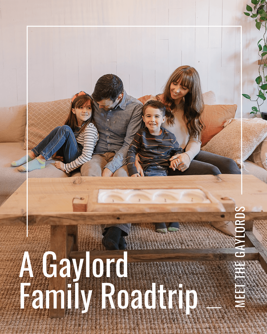 A Gaylord Fam Road Trip