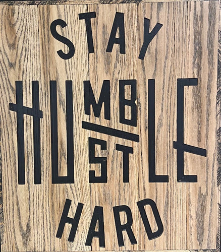 Wood Sign | Humble & Hustle