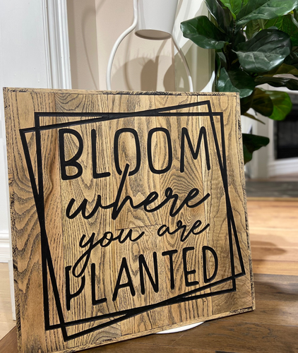 Wood Sign | Bloom