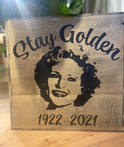 Wood Sign | Stay Golden